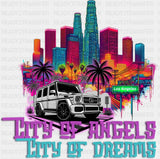 City Of Angels City Of Dreams - States & Cities DTF Transfer