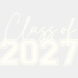 Class Of 2027 B&W - Senior DTF Transfers - Adult Unisex - S & M (10’’) / Light Color Design (See Imaging)