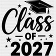 Class Of 2027 Stars B&W - Senior DTF Transfers - Adult Unisex - S & M (10’’) / Dark Color Design (See Imaging)
