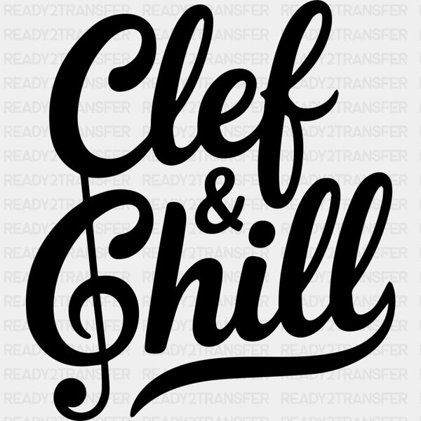 Clef & Chill - Music DTF Transfers