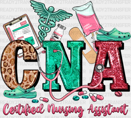 Cna Certified Nursing Assistant - Dtf Transfers