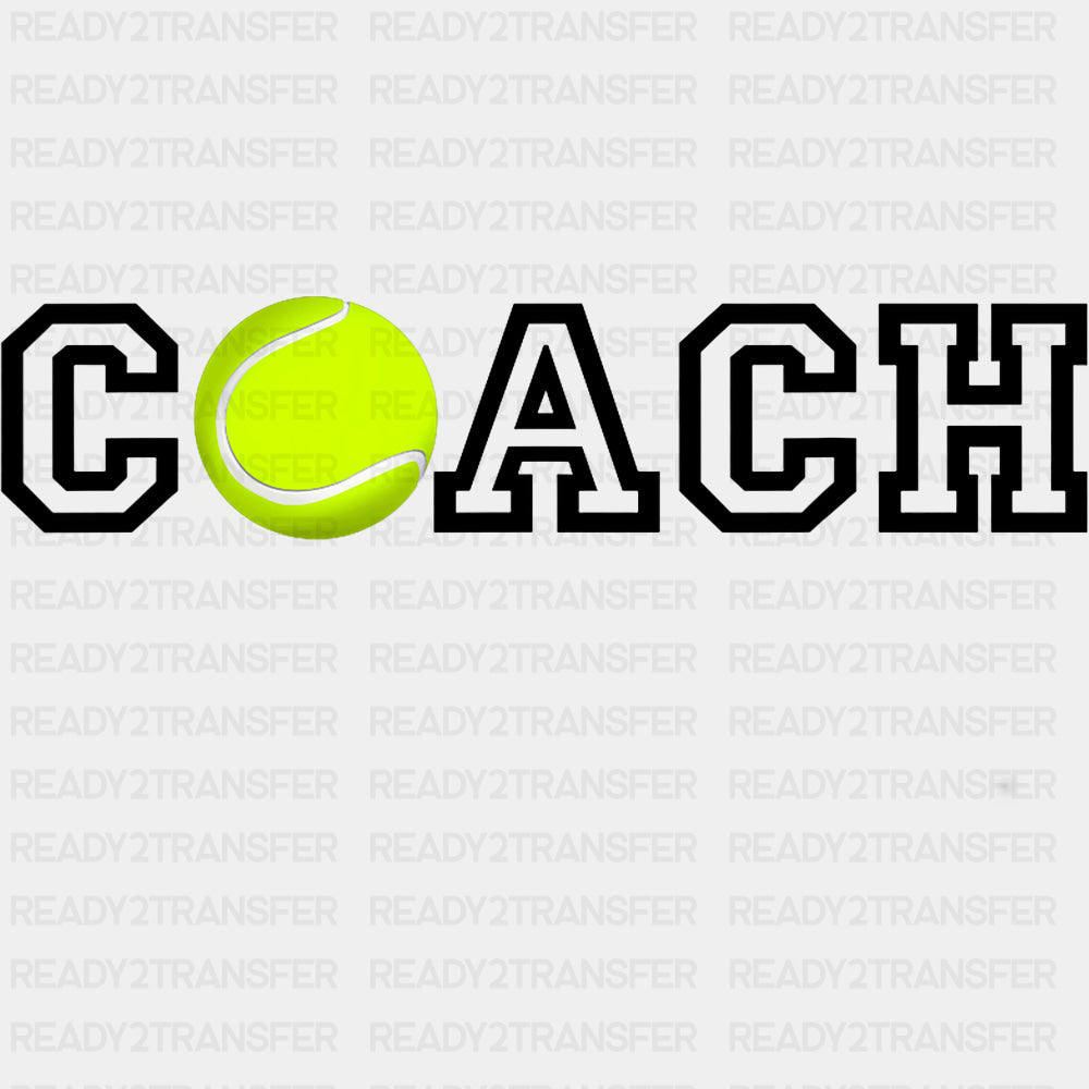 Coach B&W Tennis Ball - Tennis DTF Transfers ready2transfer Dark Color Design (See Imaging)