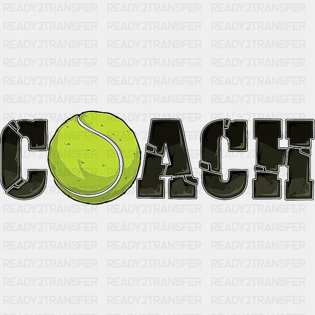 Coach - Tennis DTF Transfers ready2transfer Dark Color Design (See Imaging)