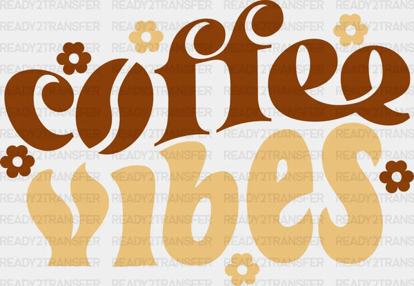 Coffee Vibes Flower Design - Coffee Iron On DTF Transfer