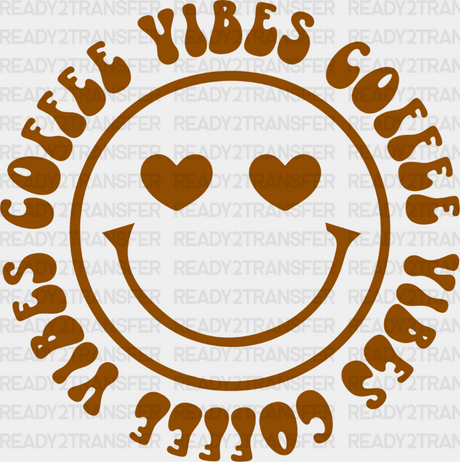 Coffee Vibes Smiley Design - Iron On Dtf Transfer