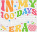 Colorful 100 Days Of School Era DTF Transfer ready2transfer White