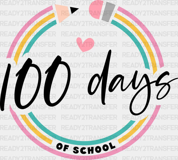 Colorful Pencil 100 Days Of School DTF Transfer