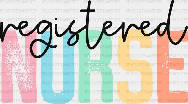 Colorful Registered Nurse Design - Registered Nurse DTF Transfers