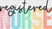 Colorful Registered Nurse Design - Registered Nurse DTF Transfers ready2transfer Black