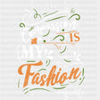 Compassion My Fashion - Vegan DTF Transfers
