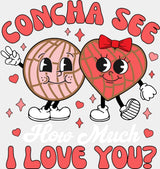 Concha See How Much I Love You - Valentine’s Day DTF Transfer Adult Unisex - S & M (10’’) / Light Color Design (See