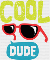 Cool Dude - Funny DTF Transfer