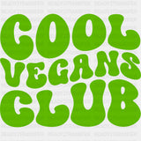 Cool Vegans Club - Vegan DTF Transfers - Adult Unisex - S & M (10’’) / Dark Color Design (See Imaging)
