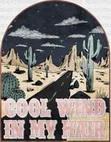 Cool Wind In My Hair Dtf Transfer