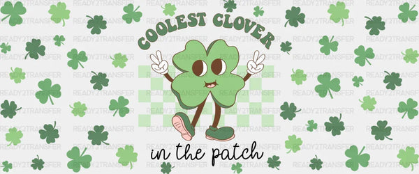 Coolest Clover In The Patch - St Patrick Cup Wrap UV Sticker Permanent UV DTF Decal