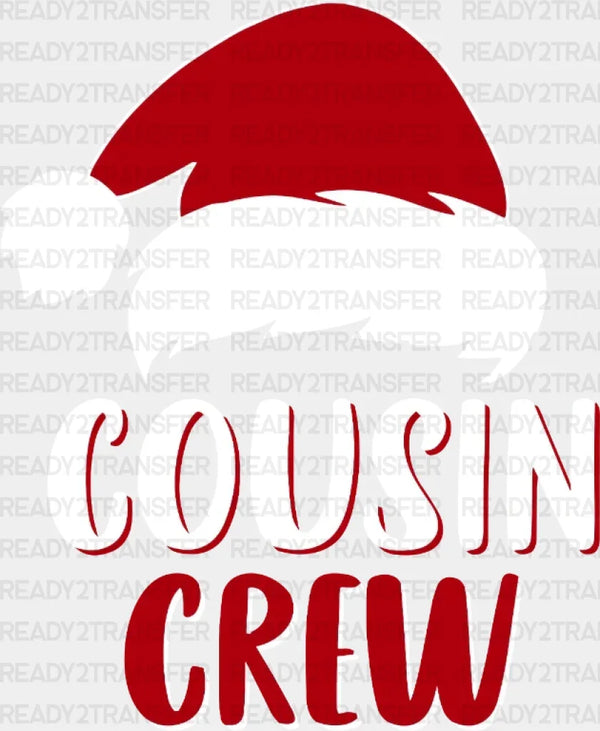 Cousin Crew DTF Transfer