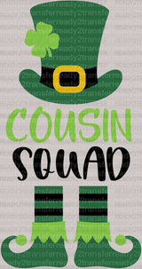 Cousin Squad St. Patrick's Day DTF Heat Transfer, Saint Patricks Day Design, St Paddys Day DTF - ready2transfer