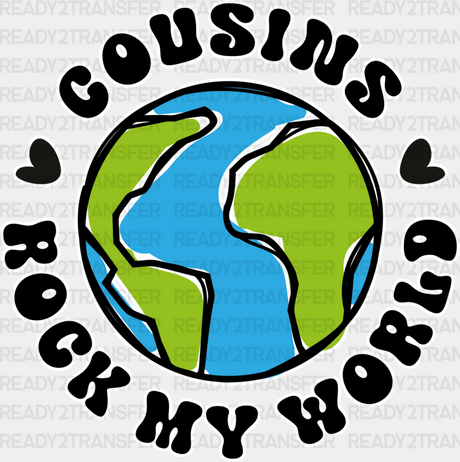 Cousins Rock My World - Dtf Heat Transfer Adult Unisex S & M (10’’) / Light Color Design (See