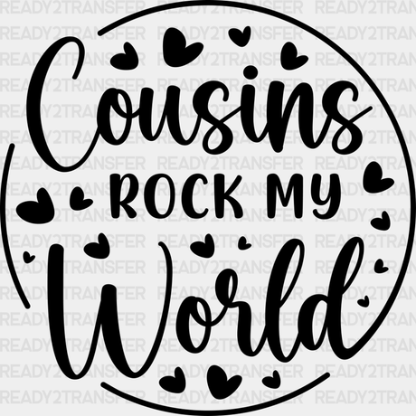 Cousins Rock My World Heart- Dtf Heat Transfer Adult Unisex - S & M (10’’) / Dark Color Design