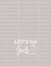 Cowboy Boots Let's GO Girls DTF Transfer ready2transfer White