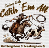 Cowboy Cath Ew All Design - Rodeo Dtf Transfers