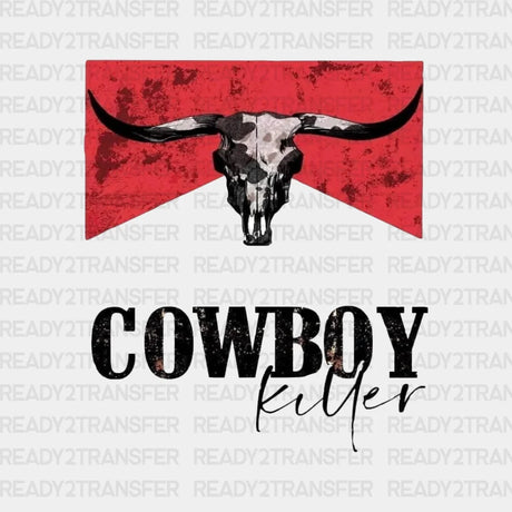 Cowboy Killer Dtf Transfer