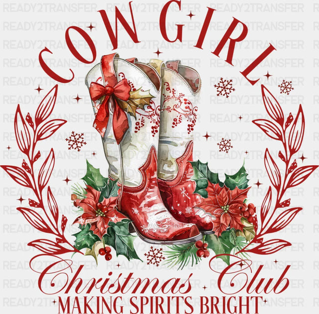 Cowgirl Christmas Club Making Spirits Bright - Christmas DTF Transfer