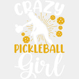 Crazy Pickleball Lady, Yellow - Pickleball DTF Transfers ready2transfer Light Color Design (See Imaging)