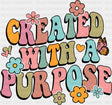 Created With A Purpose Retro - Christianity DTF Transfer