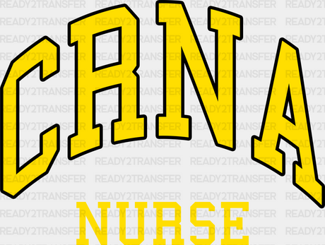 Crna Nurse Design - Dtf Transfers Adult Unisex S & M (10’’) / Black