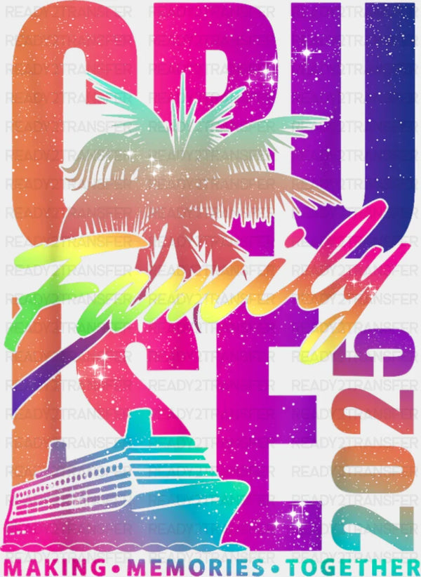 Cruise Family 2025 Palm Tree Gradient - Vacation DTF Transfer