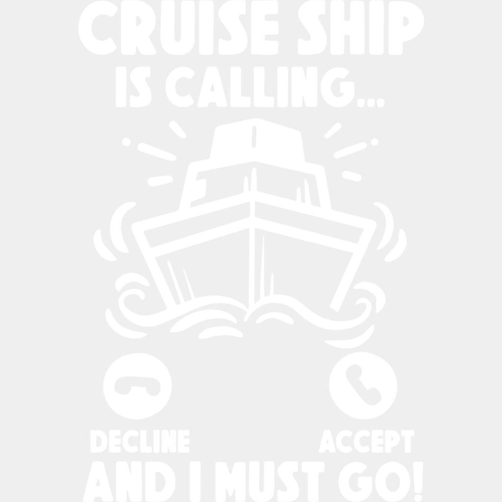 Cruise Ship Is Calling - Family Cruise DTF heat transfer ready2transfer Light Color Design ( See imaging )
