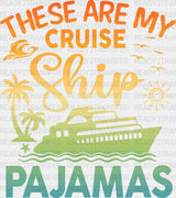 Cruise Ship Pajamas - Family Dtf Heat Transfer