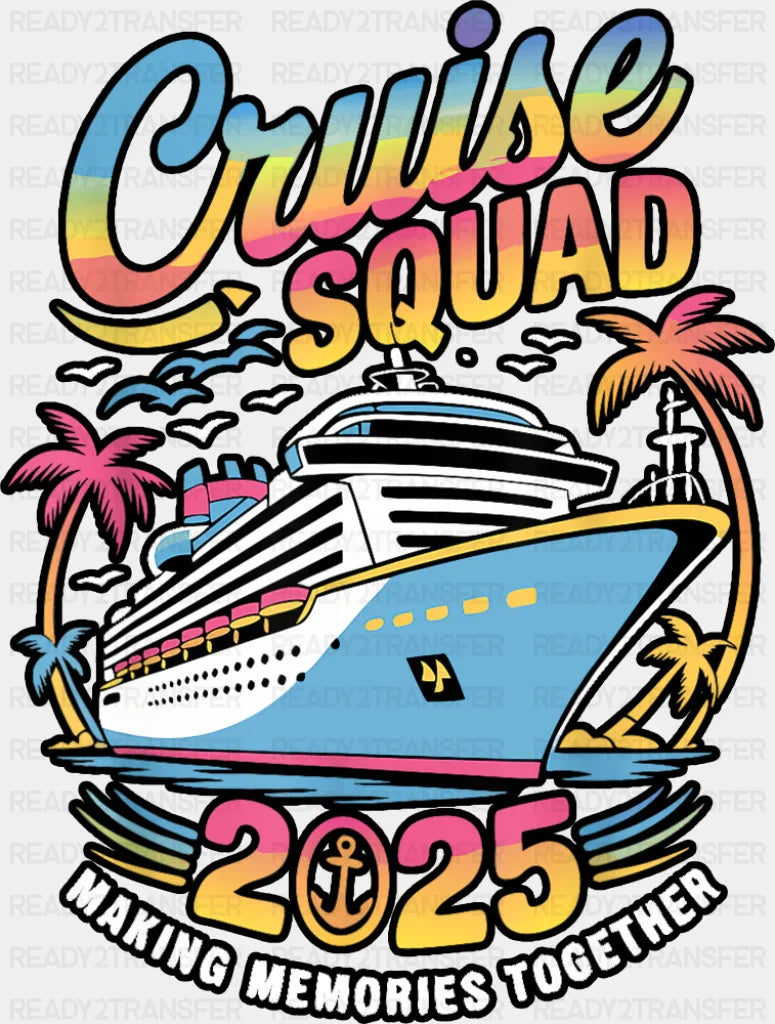 Cruise Squad 2025 Colorful Trees - Vacation DTF Transfer Adult Unisex - S & M (10’’) / Dark Color Design (See Imaging)