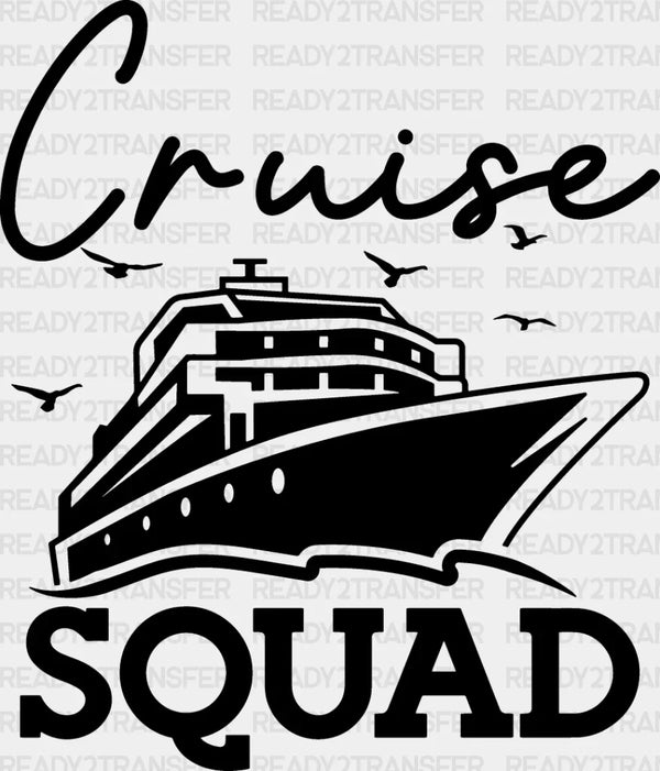 Cruise Squad Ship Design - Family Cruise DTF heat transfer