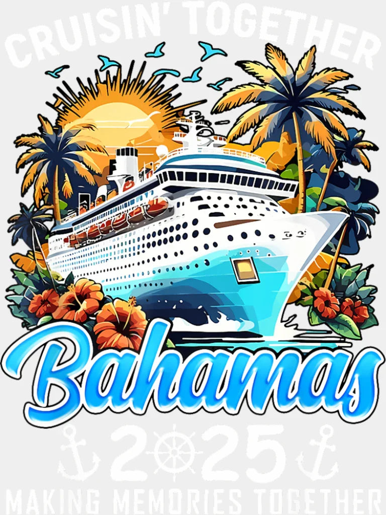 Cruisin’ Together Bahamas 2025 Sunset Trees & Sun - Vacation DTF Transfer Adult Unisex - S & M (10’’) / Light Color