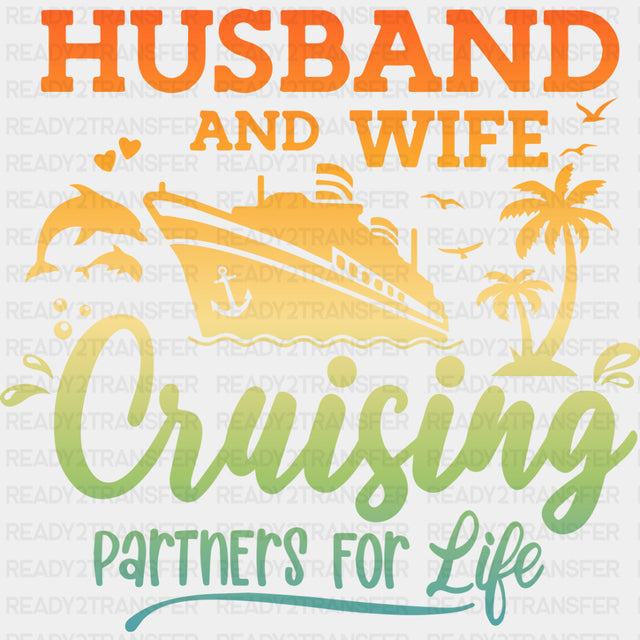 Cruising Partners For Life - Family Cruise DTF heat transfer ready2transfer