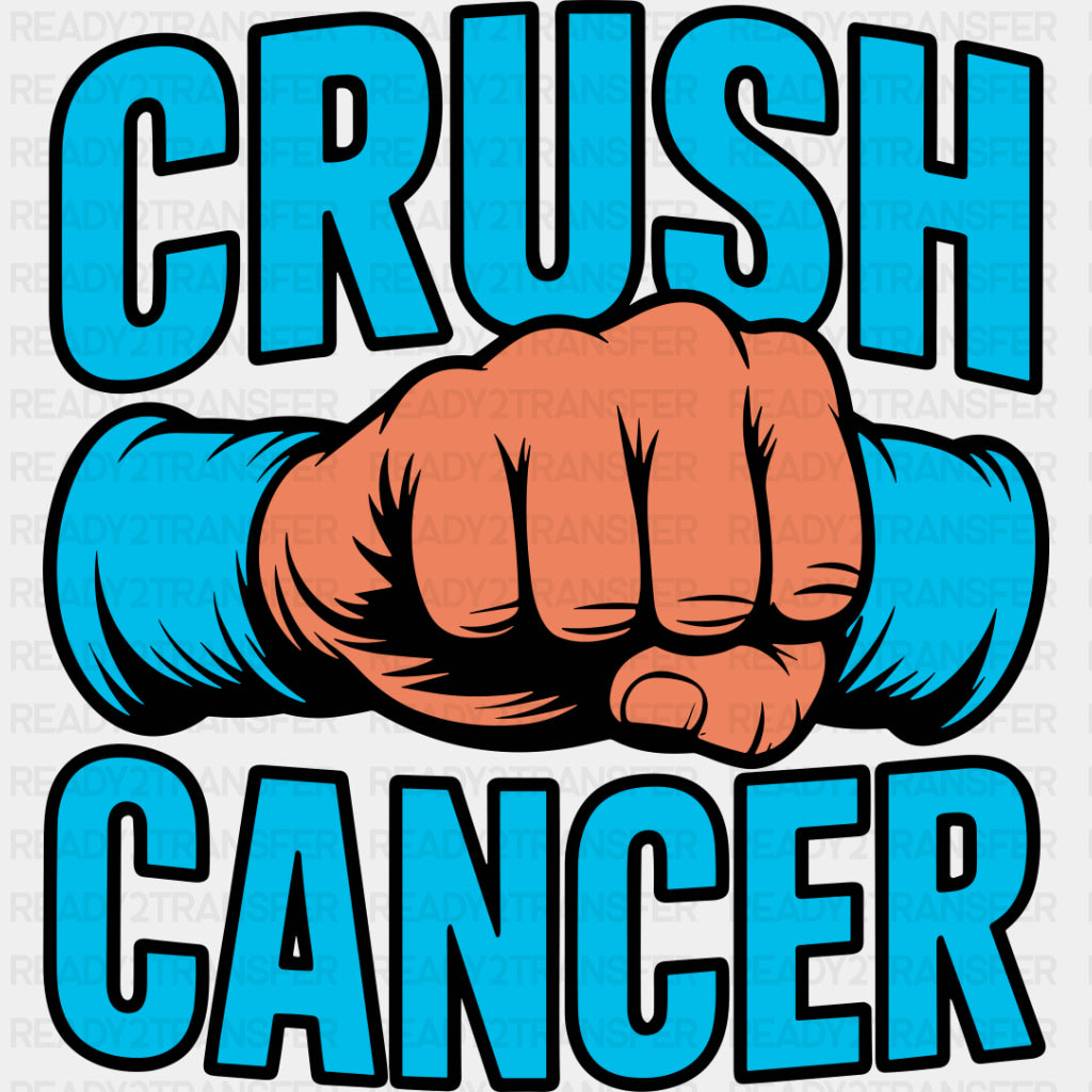 Crush Cancer - Ovarian Cancer DTF Transfers - Adult Unisex - S & M (10’’) / Dark Color Design (See Imaging)