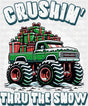 Crushin’ Thru The Snow - Christmas DTF Transfer