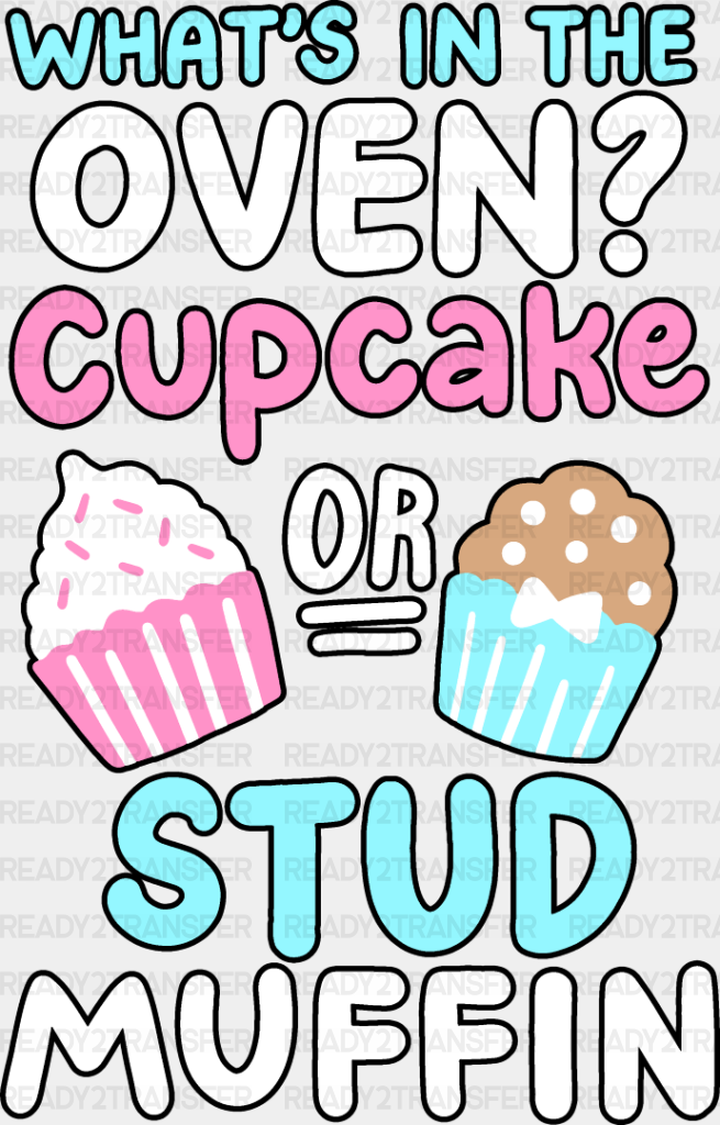 Cupcake Or Stud Muffin - Gender Reveal Dtf Heat Transfer Adult Unisex S & M (10’’) / Dark Color