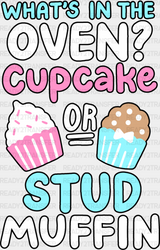 Cupcake Or Stud Muffin - Gender Reveal Dtf Heat Transfer Adult Unisex S & M (10’’) / Dark Color