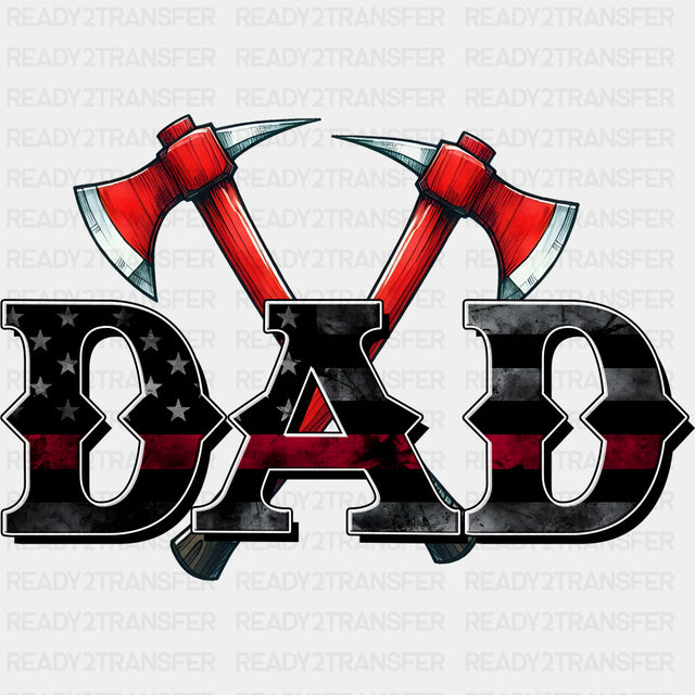 Dad Axe Design - Fire Department DTF Transfers ready2transfer