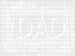 DAD Generous Protector Father's Day DTF Transfer ready2transfer White