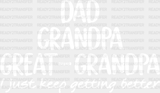 Dad Grandpa Great Design - Dtf Heat Transfer Adult Unisex S & M (10’) / White