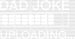 Dad Joke Loading Father's Day DTF Transfer ready2transfer White