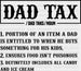 DAD Tax Father's Day DTF Transfer ready2transfer Black