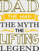 Dad The Man Myth Lifting Legend - Gym Dtf Heat Transfer Adult Unisex S & M (10’’) / Black