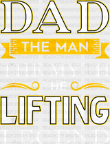 Dad The Man Myth Lifting Legend - Gym Dtf Heat Transfer Adult Unisex S & M (10’’) / White