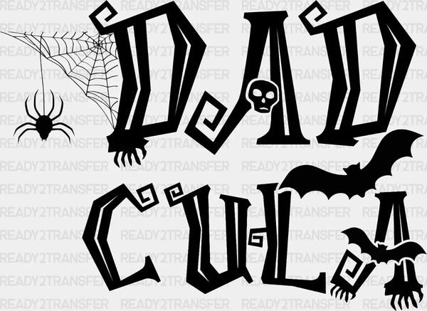 DADCULA DTF - Father's Day Transfer