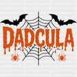 Dadcula - Parents DTF Transfers ready2transfer Dark Color Design (See Imaging)